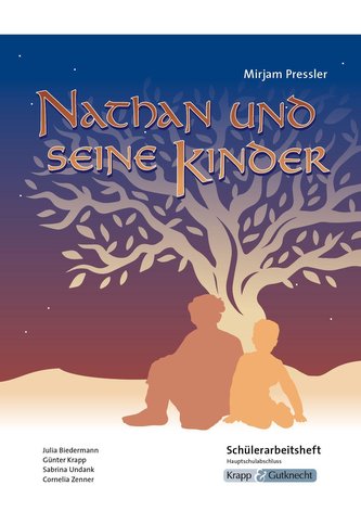 Nathan und seine Kinder - Schülerarbeitsheft - G-Niveau