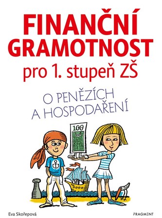 Finanční gramotnost pro 1. stupeň ZŠ