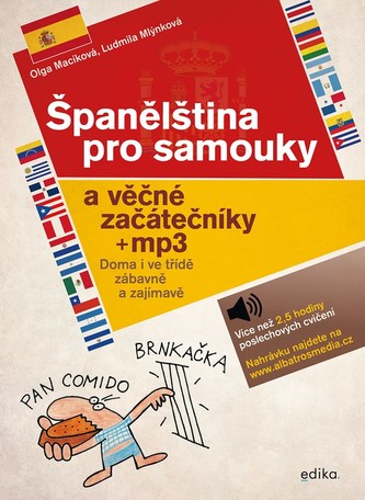 Španělština pro samouky a věčné začátečníky Španělština pro samouky a věčné začátečníky