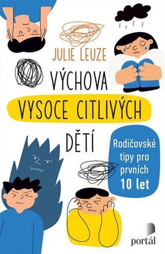 Výchova vysoce citlivých dětí