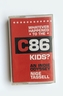 Whatever Happened to the C86 Kids?