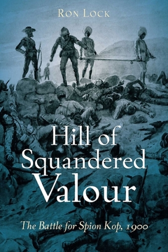 Hill of Squandered Valour