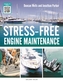 Stress-Free Engine Maintenance