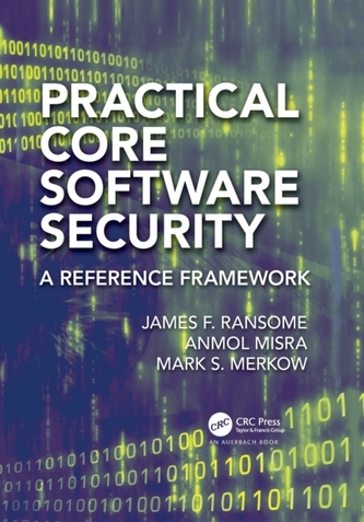 Practical Core Software Security