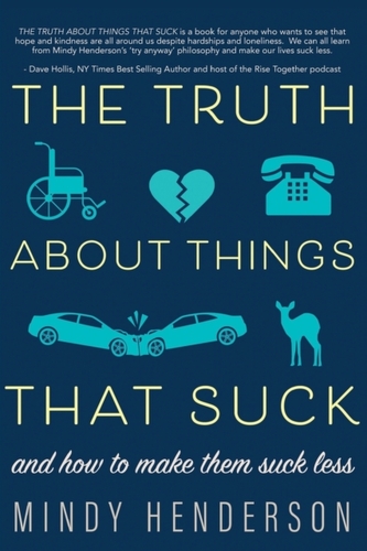 The Truth About Things that Suck