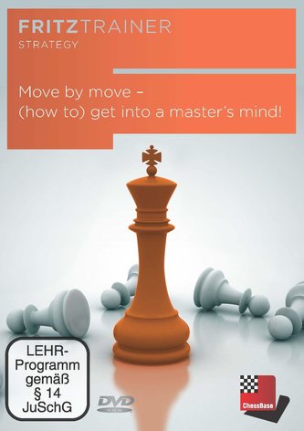 Move by move - (how to) get into a master's mind!