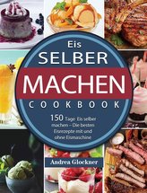 Eis selber machen