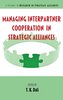 Managing Interpartner Cooperation in Strategic Alliances