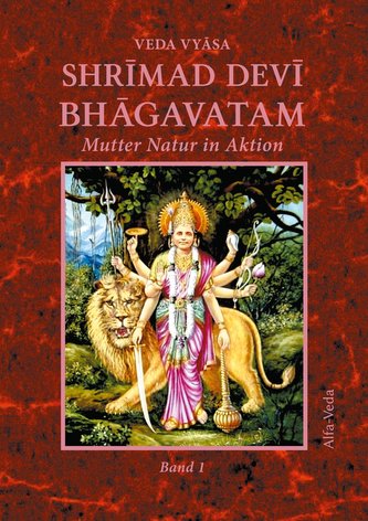 Shrimad Devi Bhagavatam Band 1