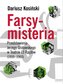 Farsy-misteria Przedstawienia Jerzego Grotowskiego